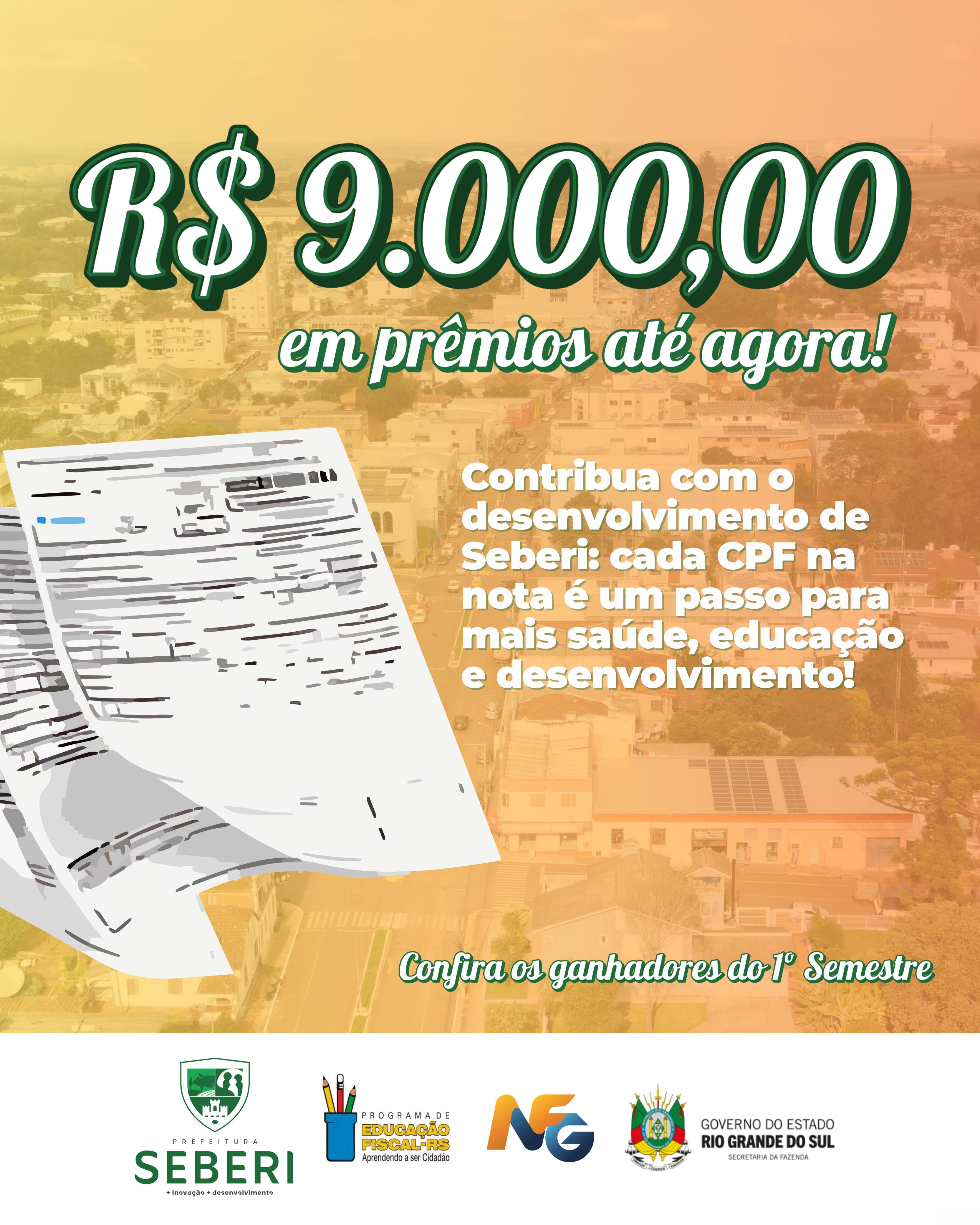 Nota Fiscal Gaúcha já distribuiu R$ 9 mil em prêmios no primeiro semestre de 2025 em Seberi