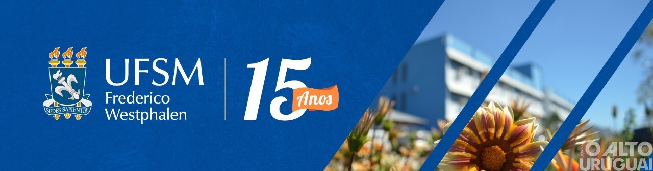 UFSM/FW celebra 15 anos neste mês