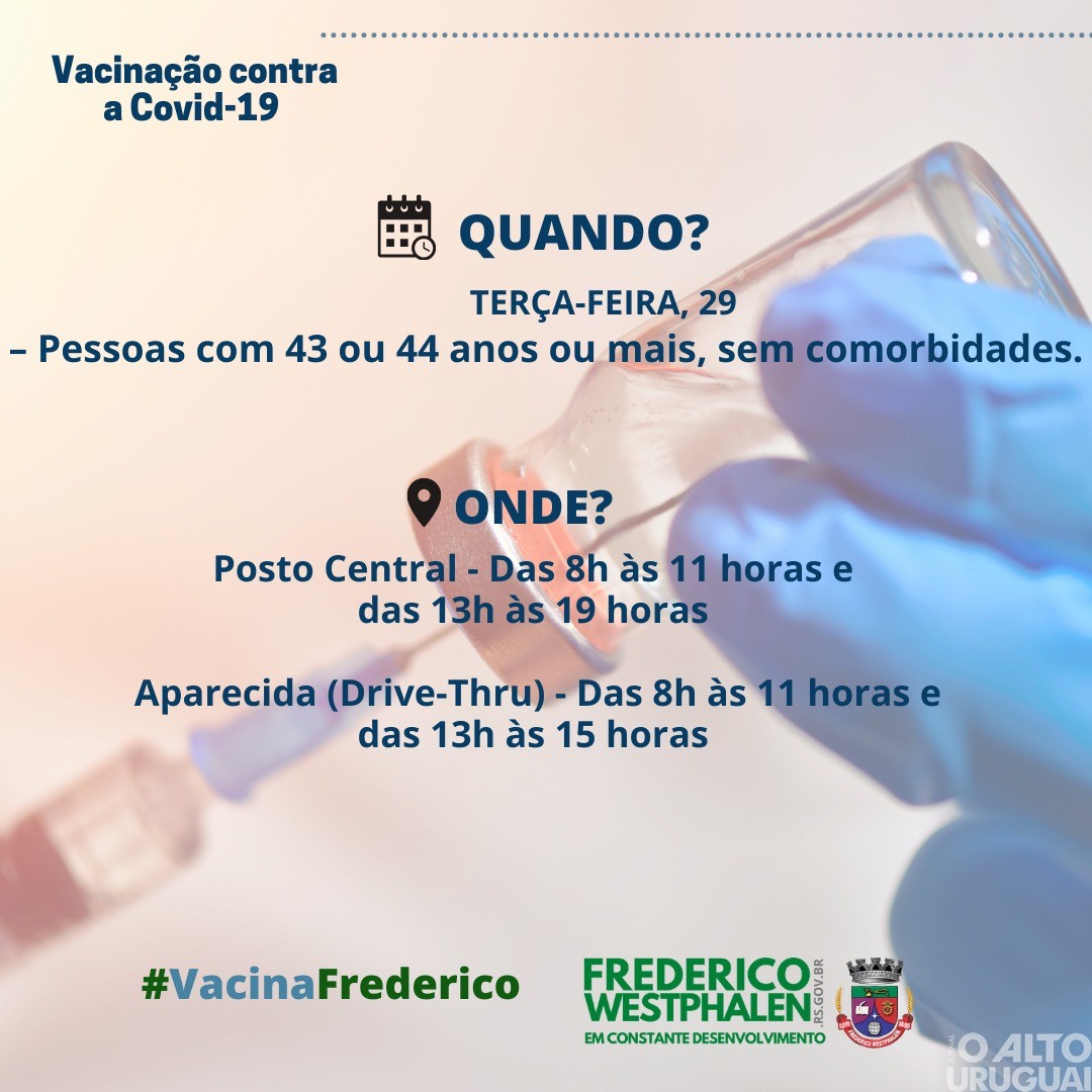 Com horário ampliado, FW inicia vacinação de pessoas com 43 anos ou mais