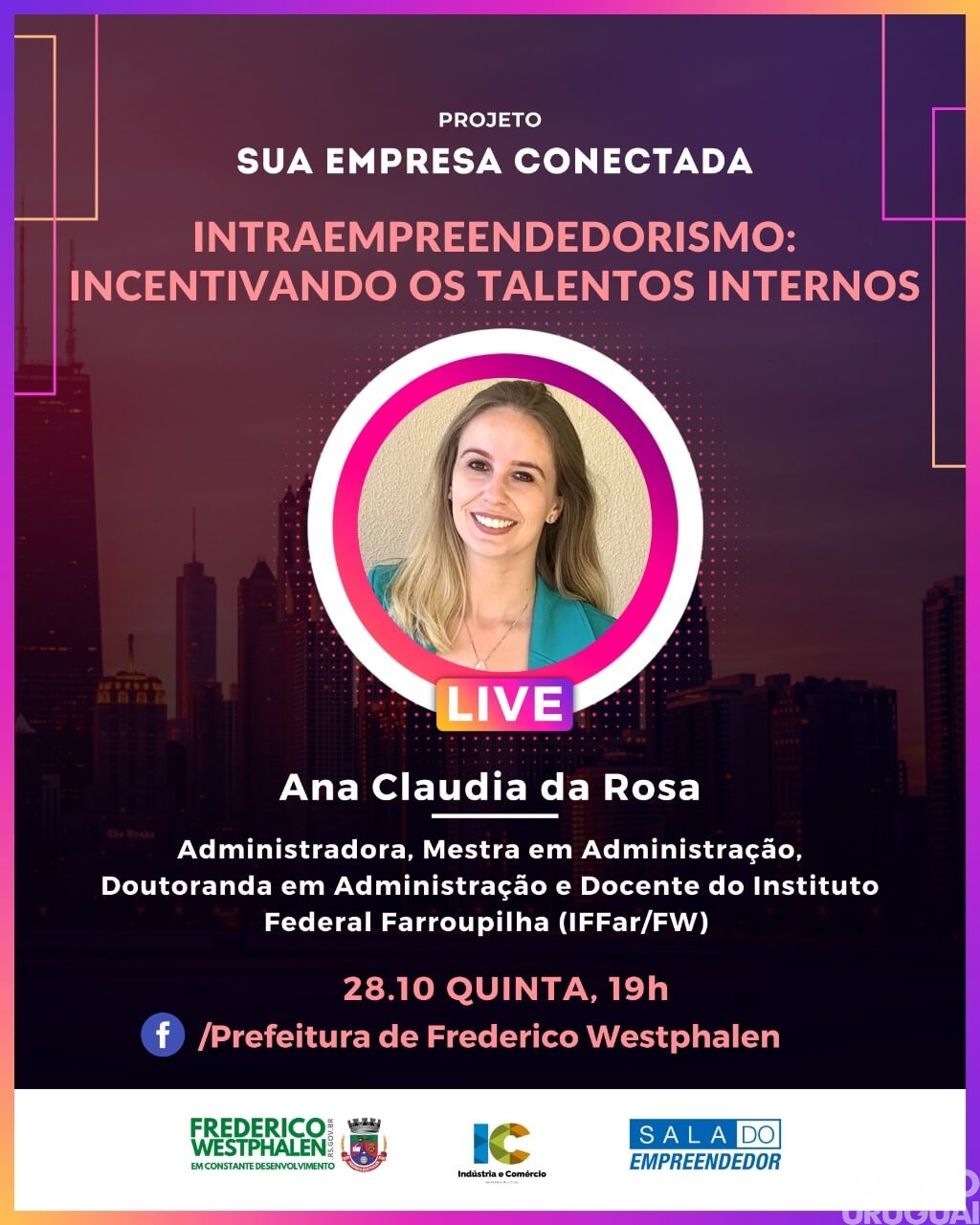 “Sua empresa conectada” traz live sobre Intraempreendedorismo