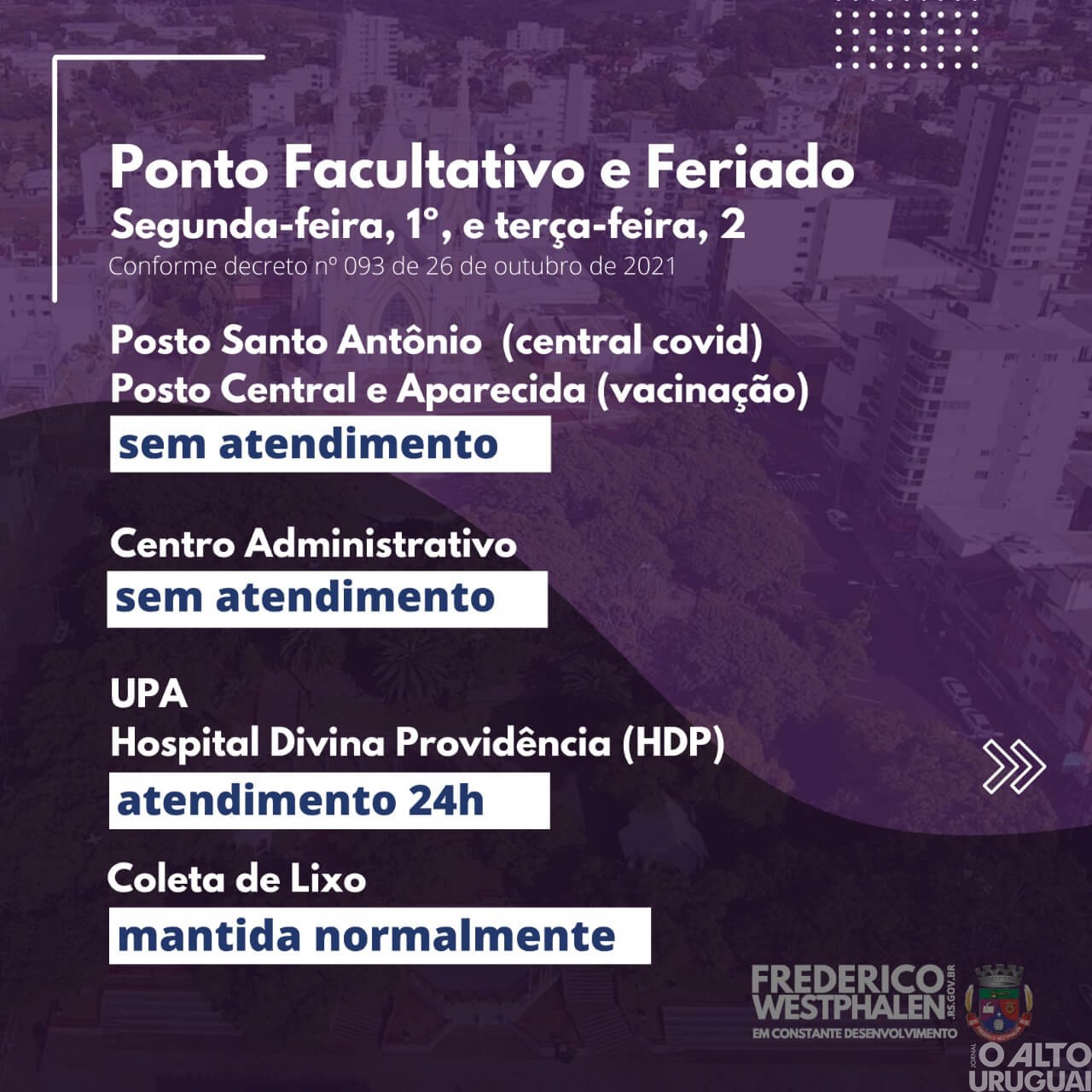 Segunda-feira será ponto facultativo na Prefeitura de FW