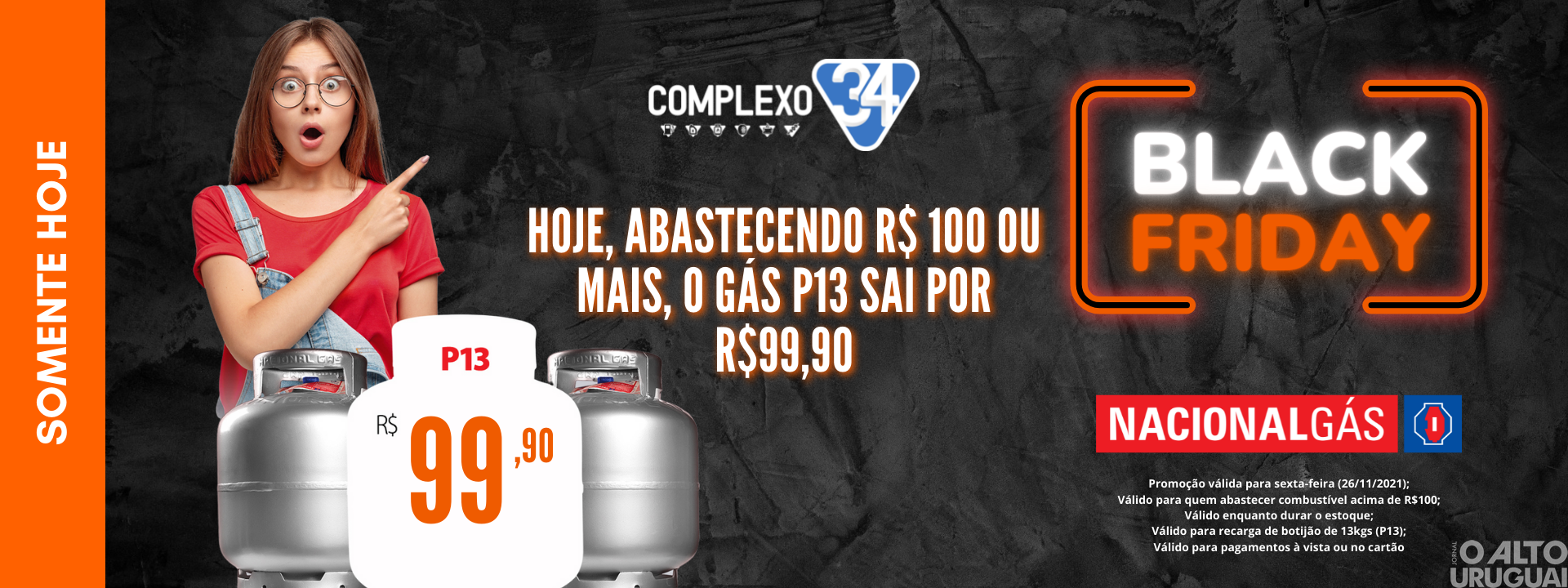 Complexo 34: abasteça e adquira gás P13 com preço especial