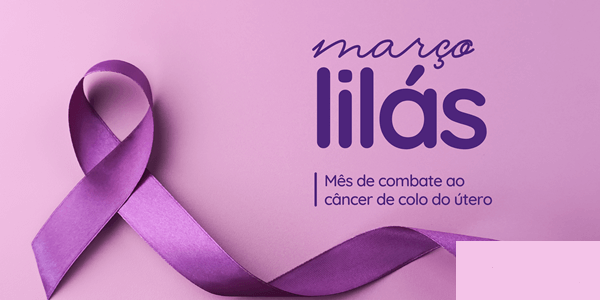 Março Lilás terá ações em FW