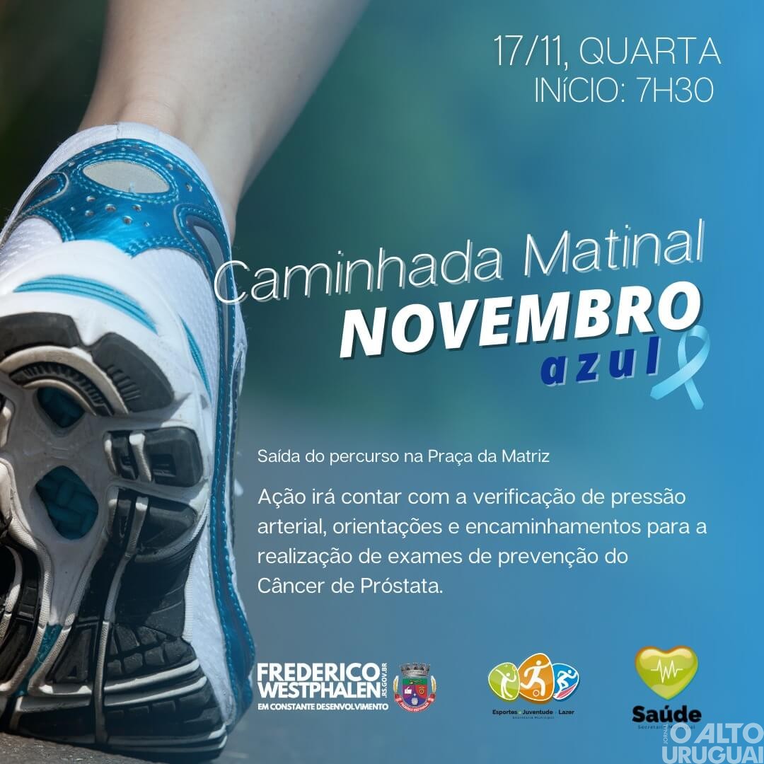 Caminhada Matinal trará orientações sobre o Novembro Azul em FW