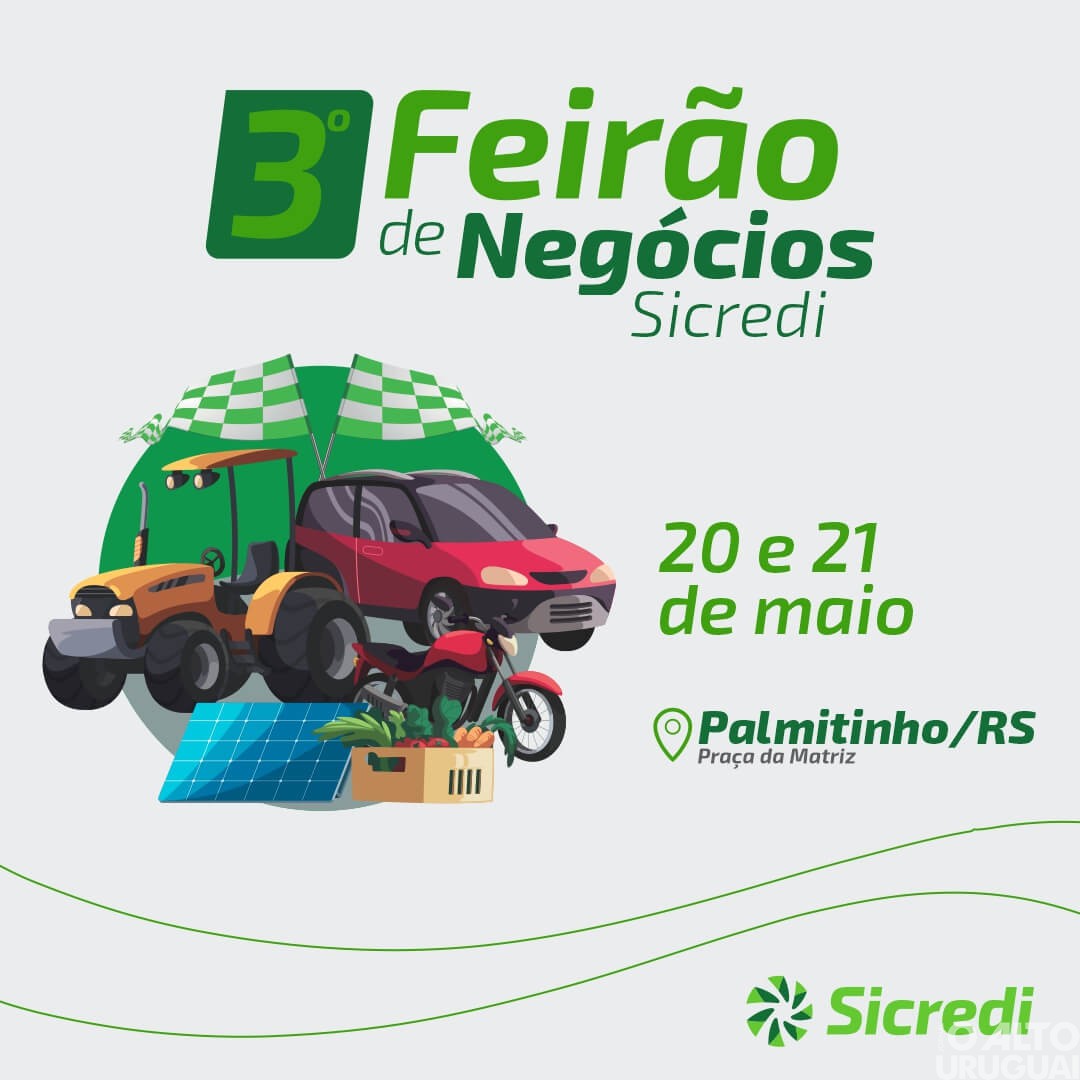 Palmitinho receberá o Feirão de Negócios do Sicredi