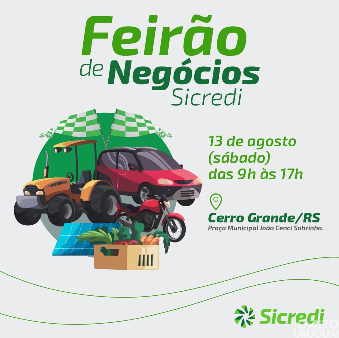 Feirão de Negócios Sicredi será realizado em Cerro Grande