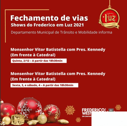 Administração comunica fechamento de vias em razão do Frederico em Luz