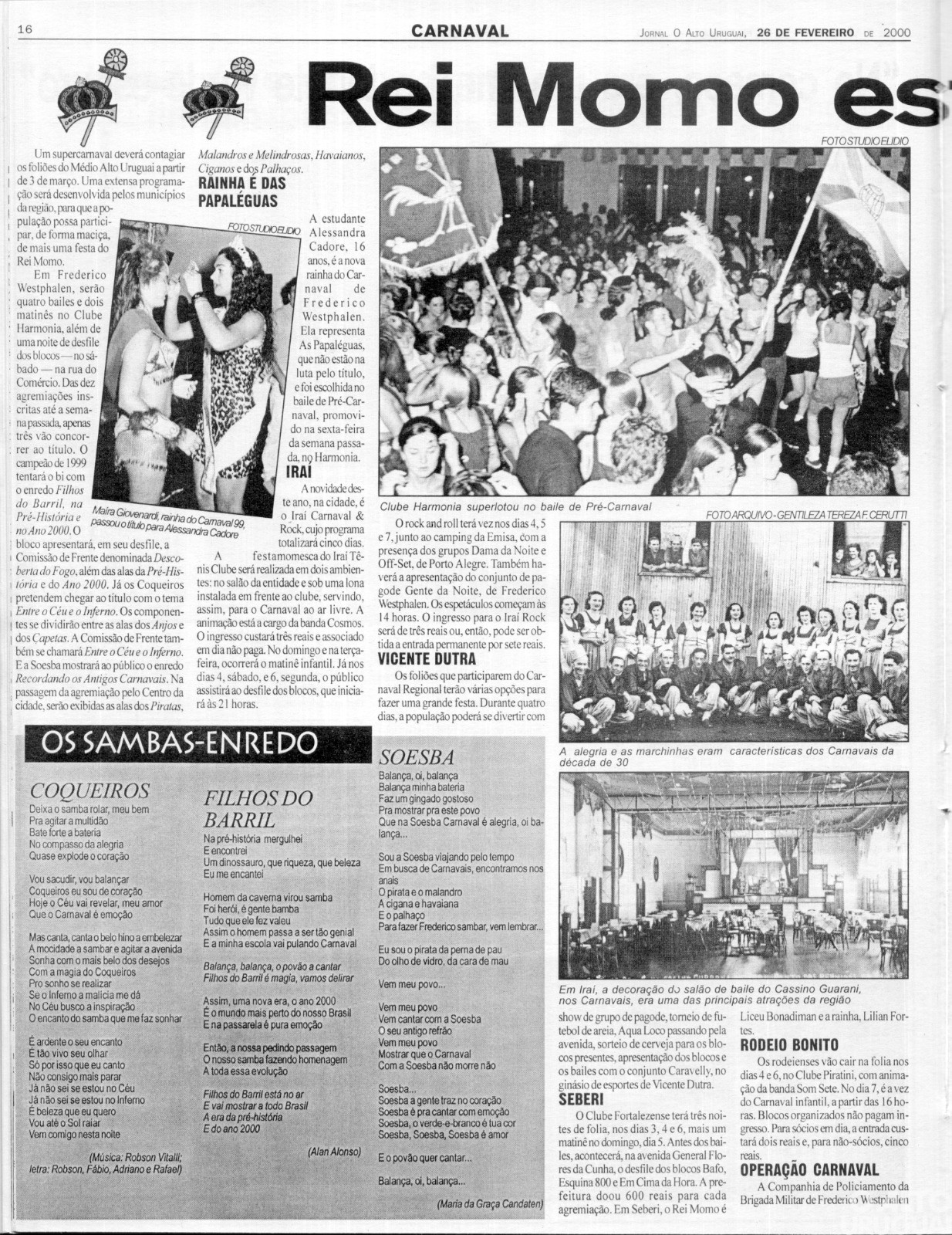 Uma tradição que mora no coração e bate no ritmo do samba!