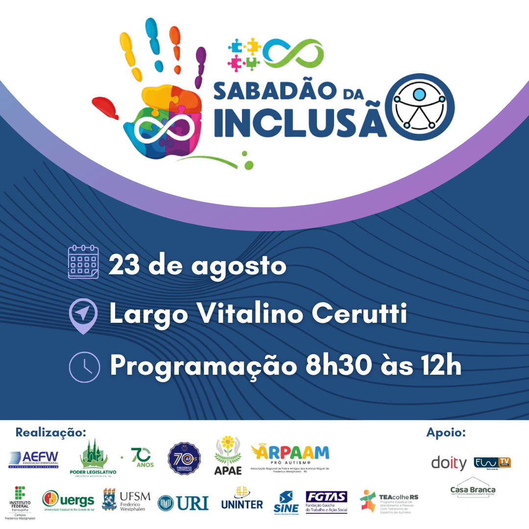 Sabadão da Inclusão será realizado neste sábado em FW