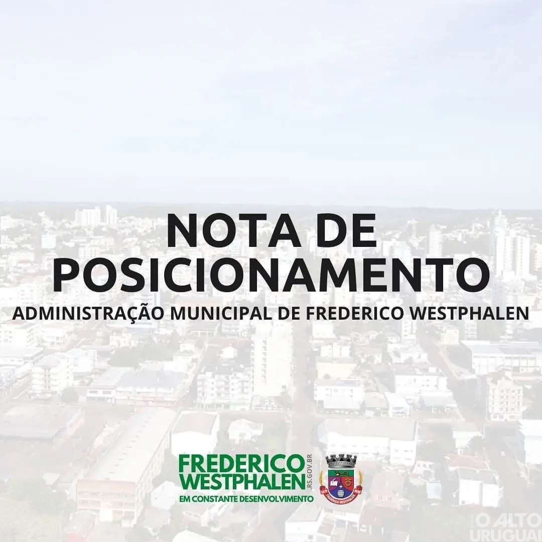 Administração de Frederico Westphalen divulga nota de posicionamento