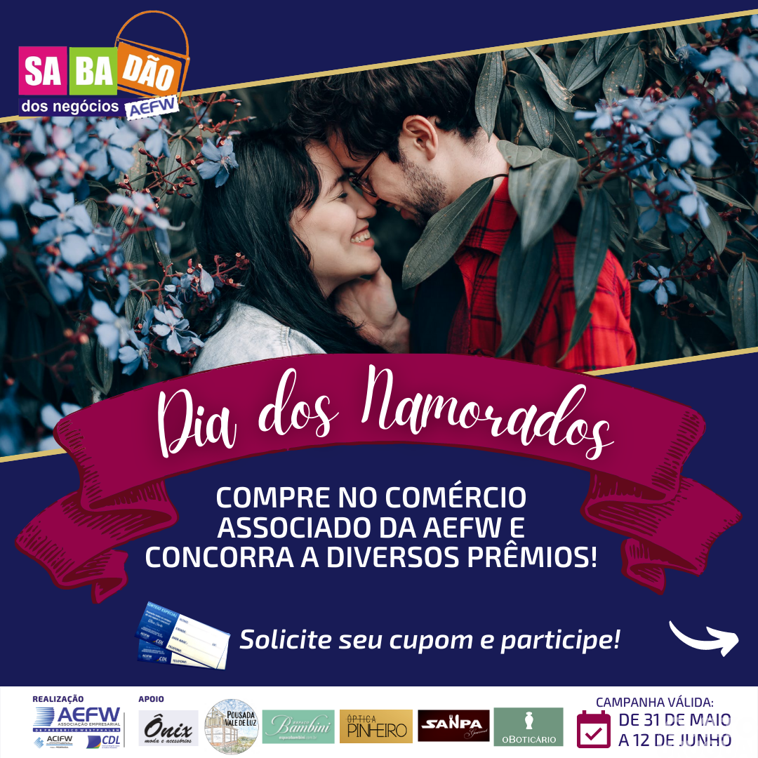 Sabadão dos Negócios de Dia dos Namorados sorteará seis prêmios